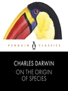 Cover image for On the Origin of Species: Penguin Classics